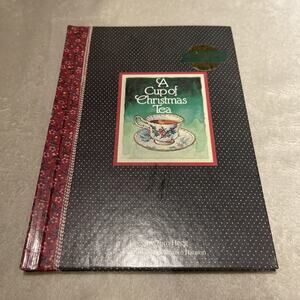 Autographed Copy Of A Cup Of Christmas Tea by Tom Hegg- 1982